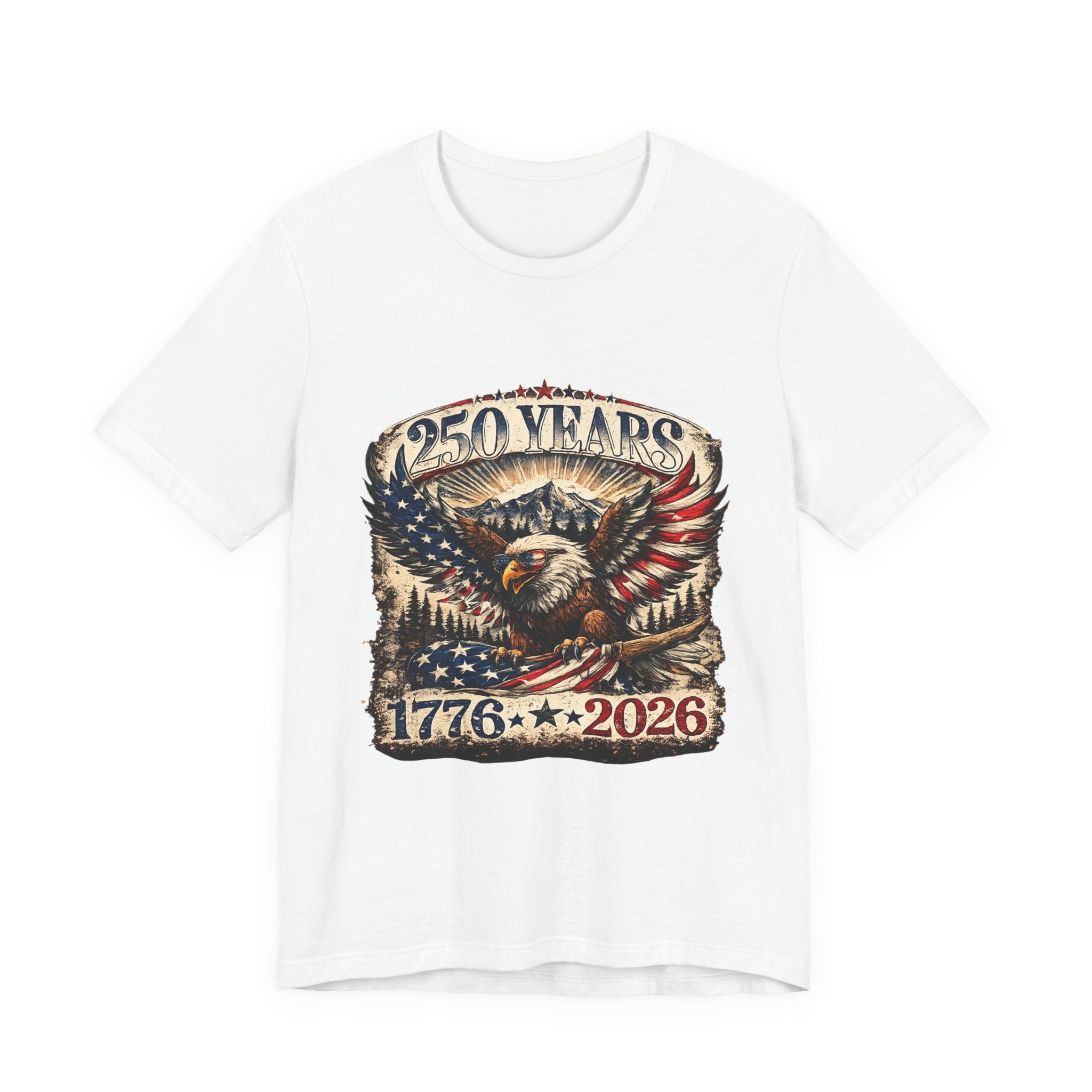 250 Years 1776–2026 Eagle T-Shirt — Patriotic Fourth of July Anniversary Tee